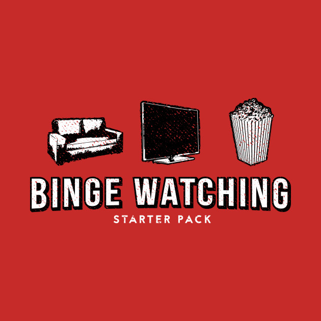 watch the binge